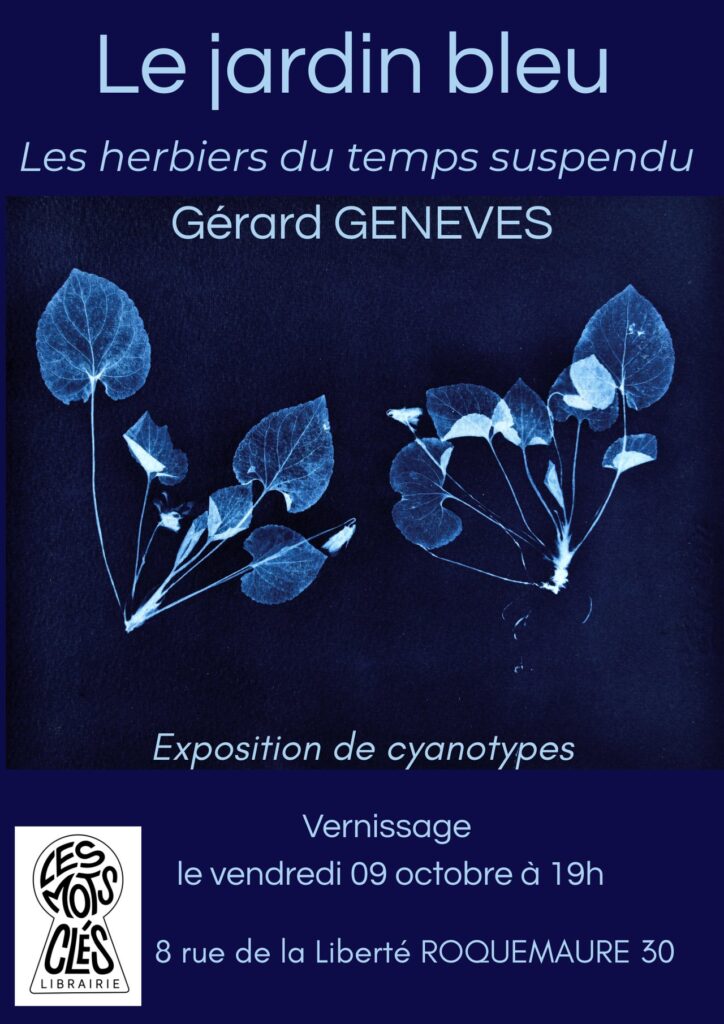 EXPOSITION - LE JARDIN BLEU - LES HERBIERS DU TEMPS SUSPENDU