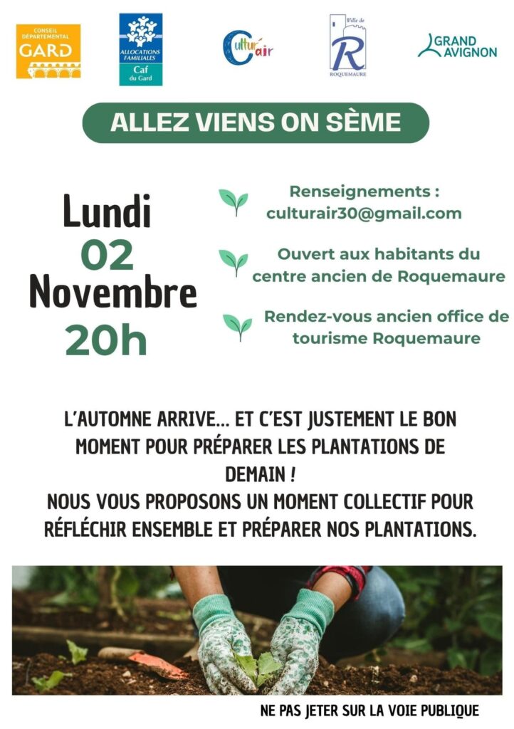 ALLEZ, VIENS, ON SÈME !